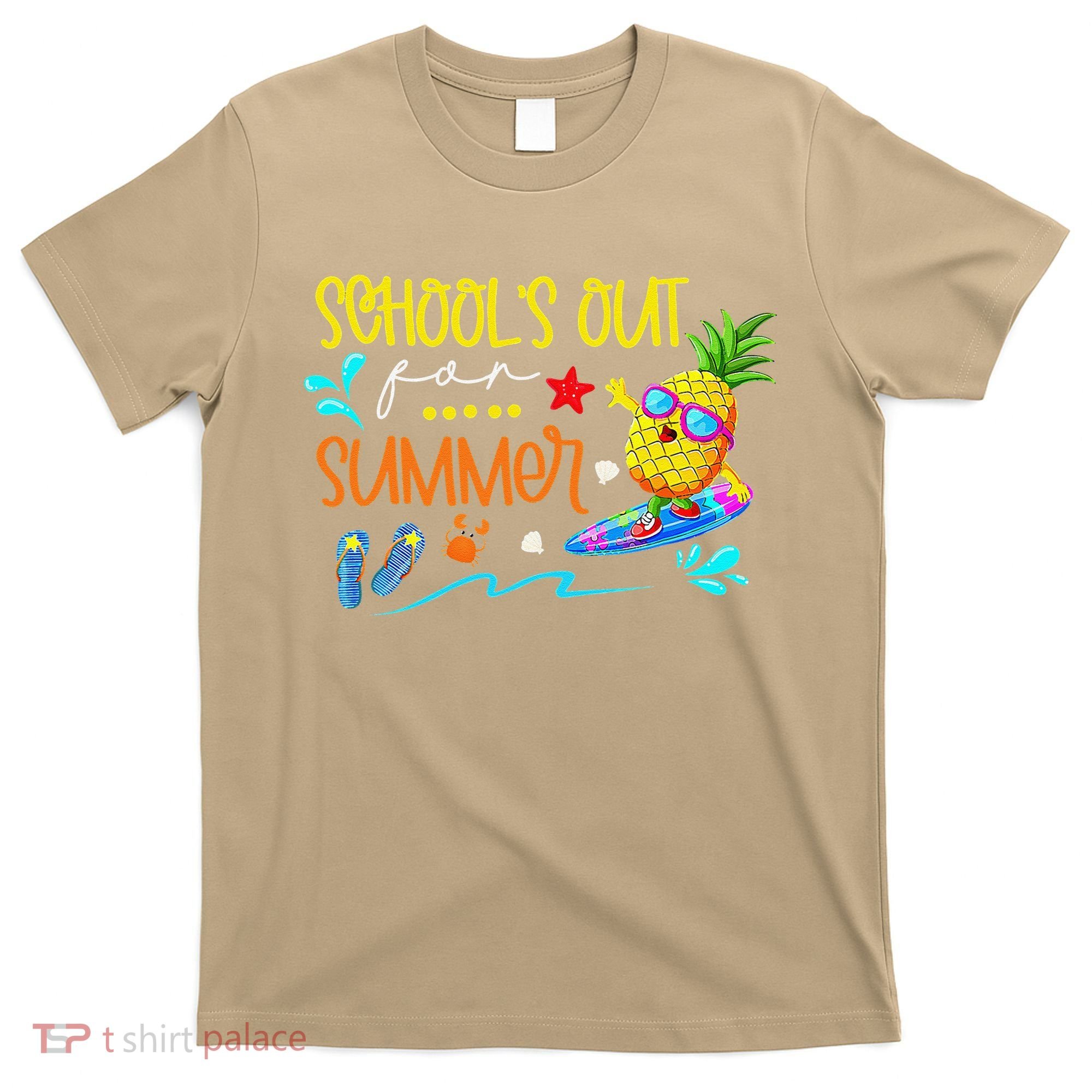 School Is Out For Summer Happy Last Day Of School T-Shirt