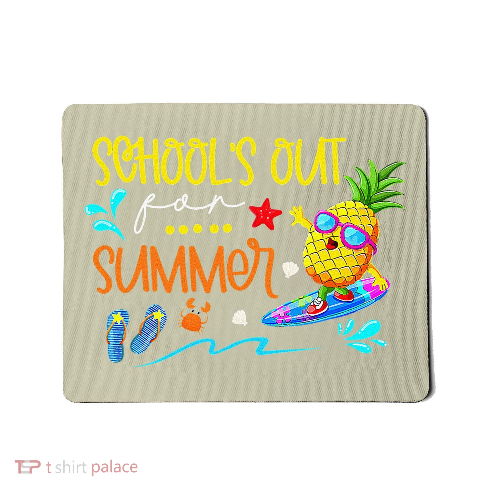 School Is Out For Summer Happy Last Day Of School Mousepad