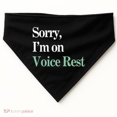 Sorry IM On Voice Rest Funny Vocal USA-Made Doggie Bandana