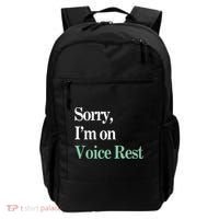 Sorry IM On Voice Rest Funny Vocal Backpack thumb 0