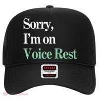 Sorry IM On Voice Rest Funny Vocal Hat thumb 0