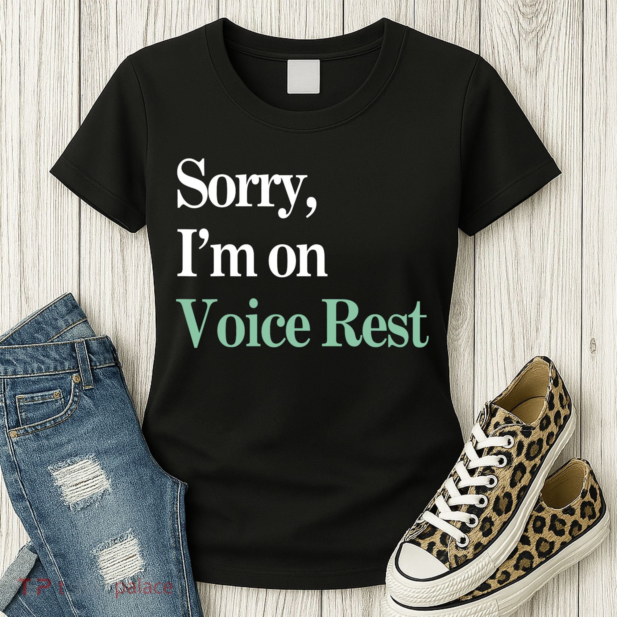 Sorry IM On Voice Rest Funny Vocal Women's T-Shirt