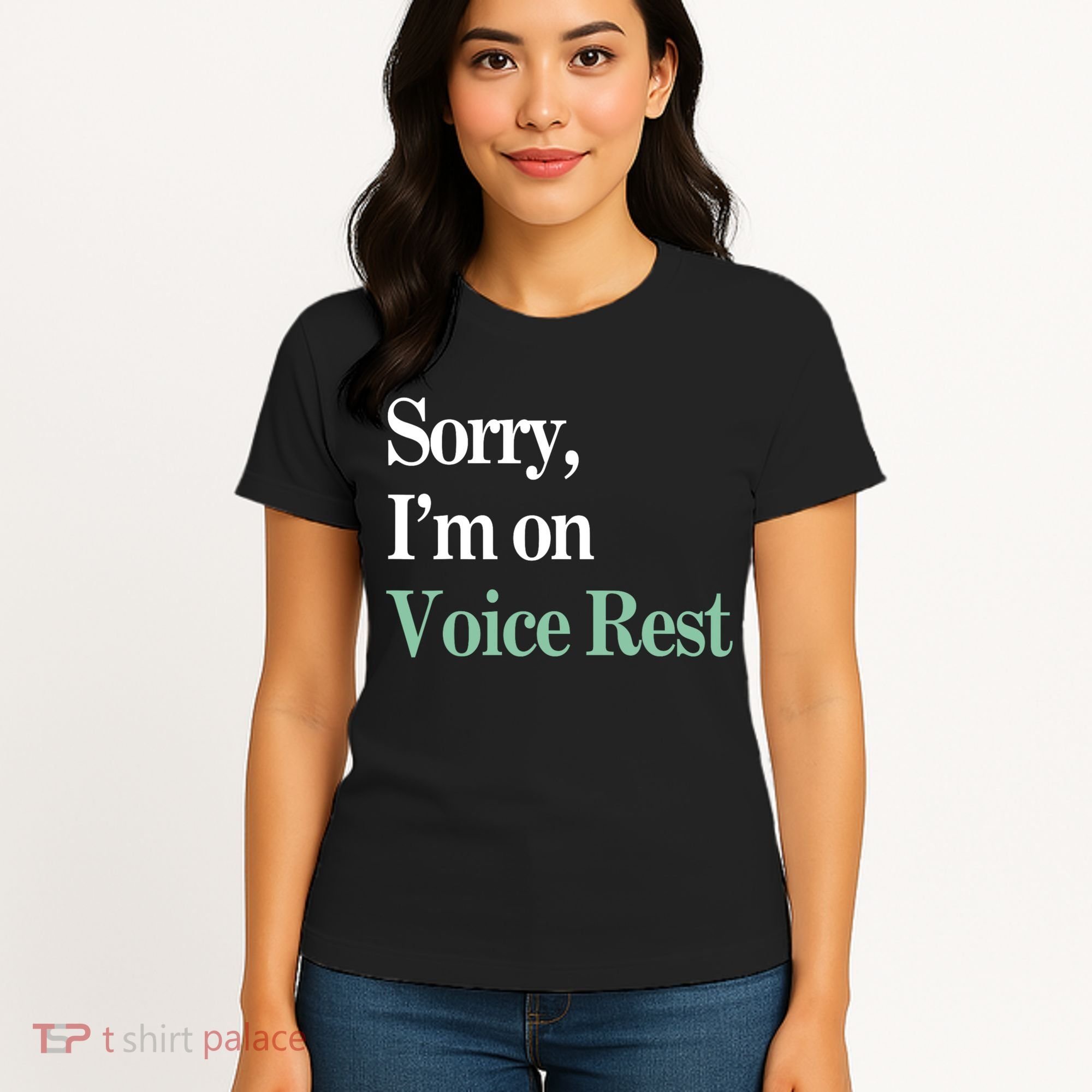Sorry IM On Voice Rest Funny Vocal Women's T-Shirt