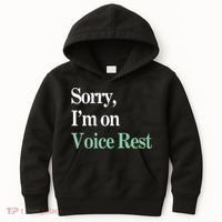 Sorry IM On Voice Rest Funny Vocal Kids Hoodie thumb 0