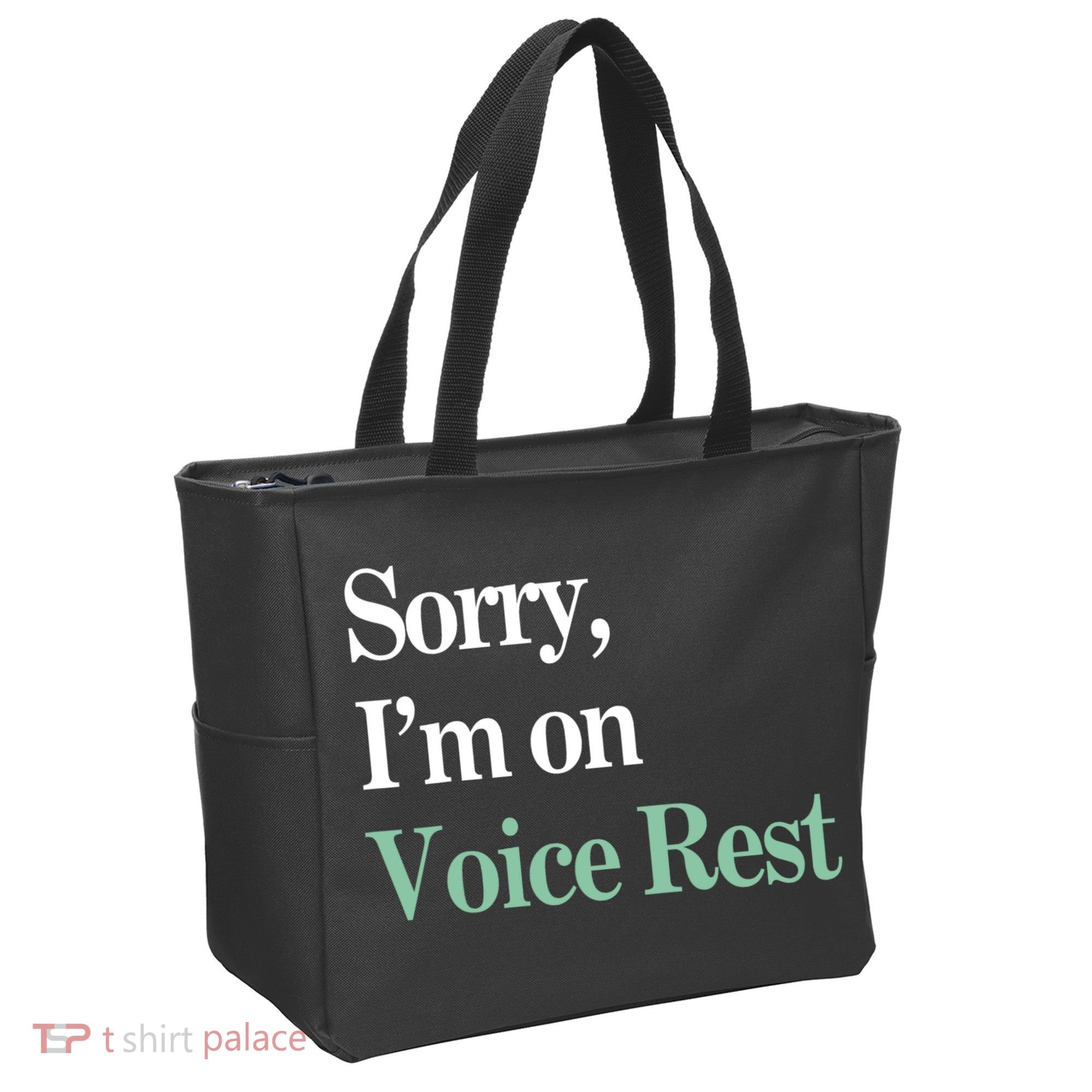 Sorry IM On Voice Rest Funny Vocal Tote Bag