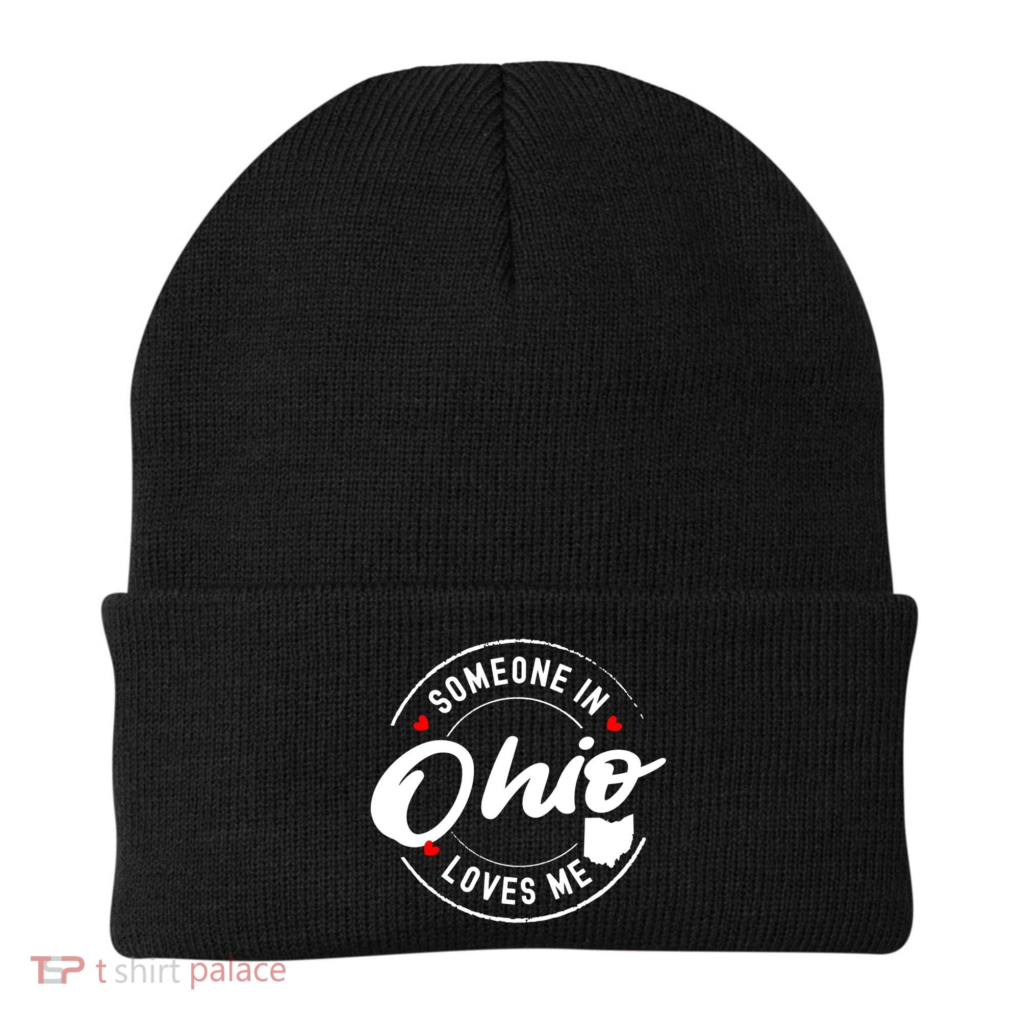 Someone In Ohio Loves Me Funny Gift Beanie