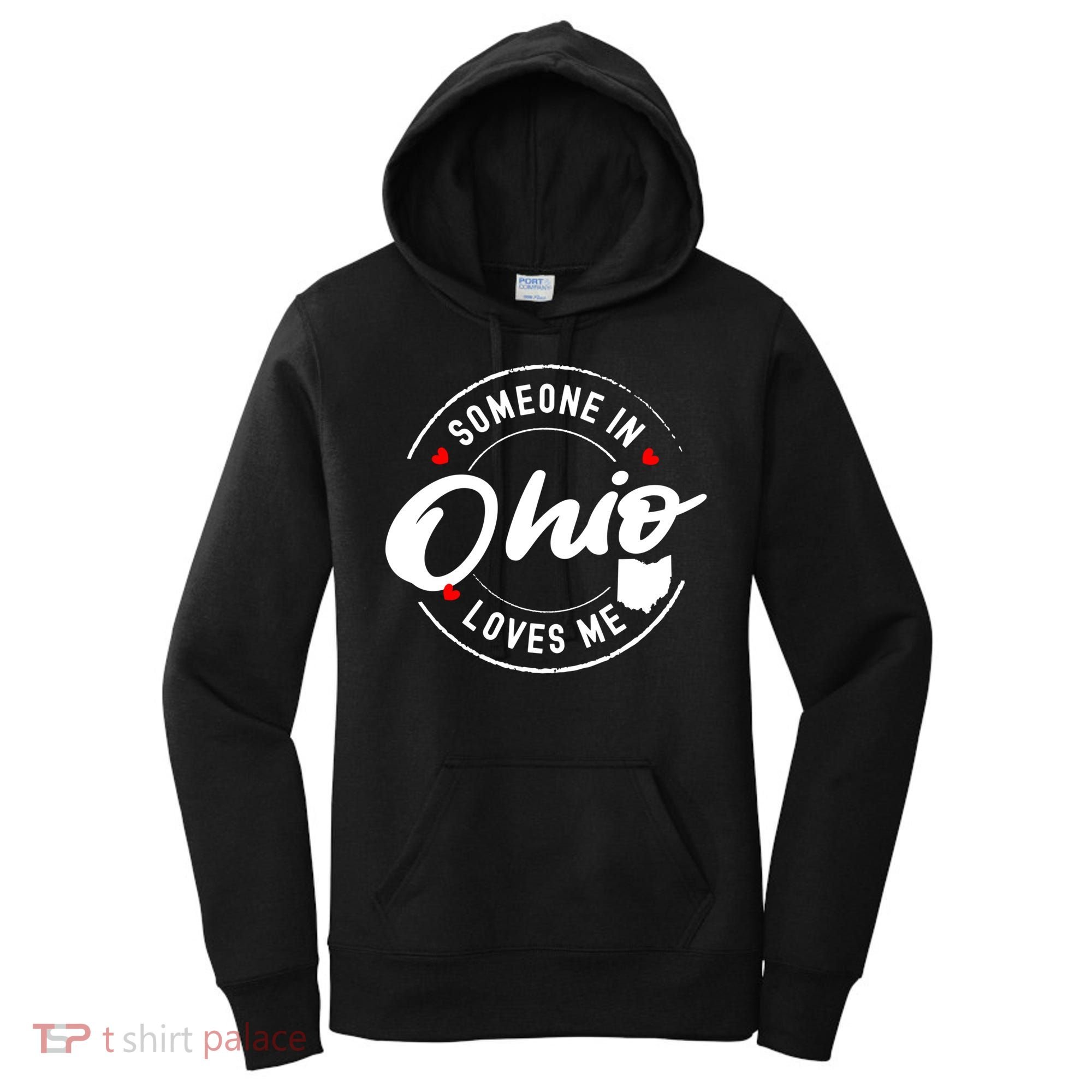 Someone In Ohio Loves Me Funny Gift Women's Hoodie