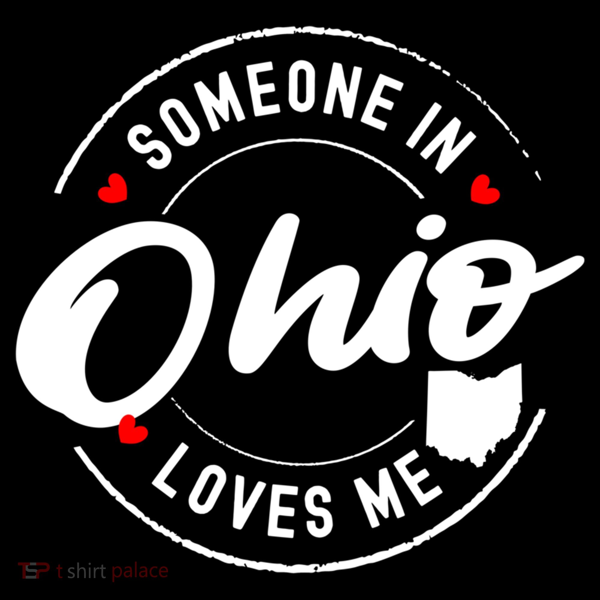 Someone In Ohio Loves Me Funny Gift Women's Hoodie