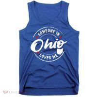Someone In Ohio Loves Me Funny Gift Tank Top thumb 0