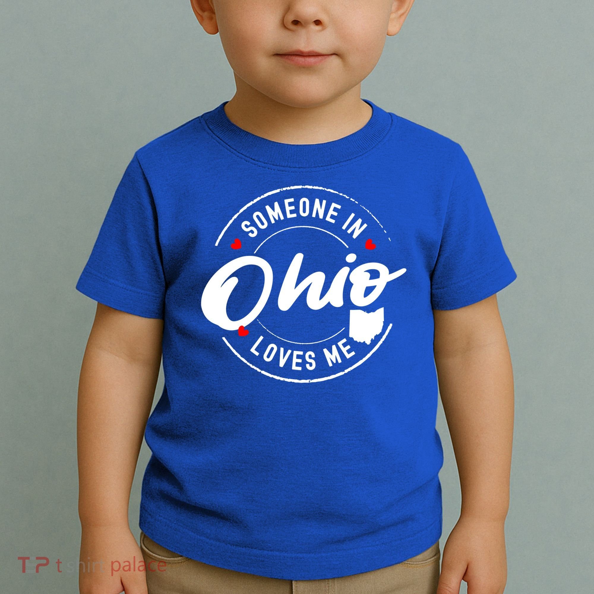 Someone In Ohio Loves Me Funny Gift Toddler T-Shirt