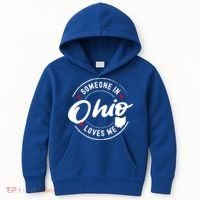 Someone In Ohio Loves Me Funny Gift Kids Hoodie thumb 0
