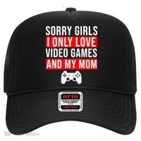 Sorry I Only Love Video Games And My Mom Hat thumb 0