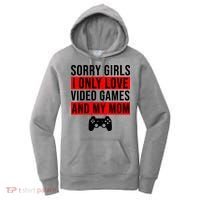 Sorry I Only Love Video Games And My Mom Women's Hoodie thumb 0