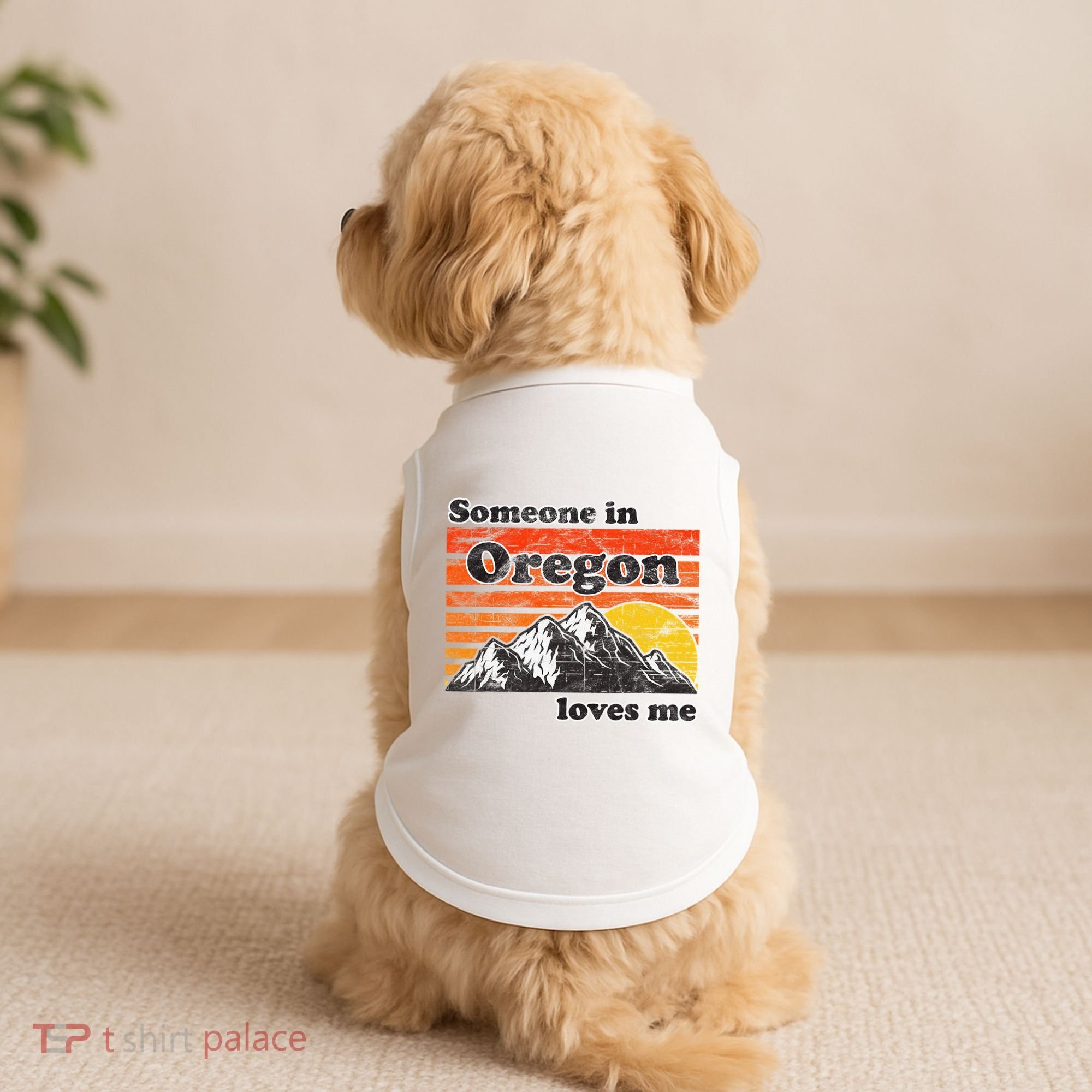 Someone In Oregon Loves Me Doggie Tank