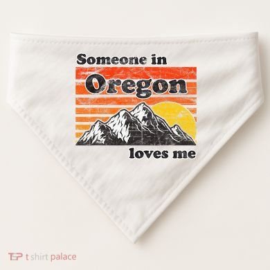 Someone In Oregon Loves Me USA-Made Doggie Bandana