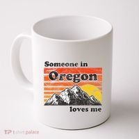 Someone In Oregon Loves Me Coffee Mug thumb 0