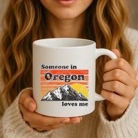Someone In Oregon Loves Me Coffee Mug thumb 3