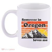 Someone In Oregon Loves Me 11oz C Handle Ceramic Mug thumb 2