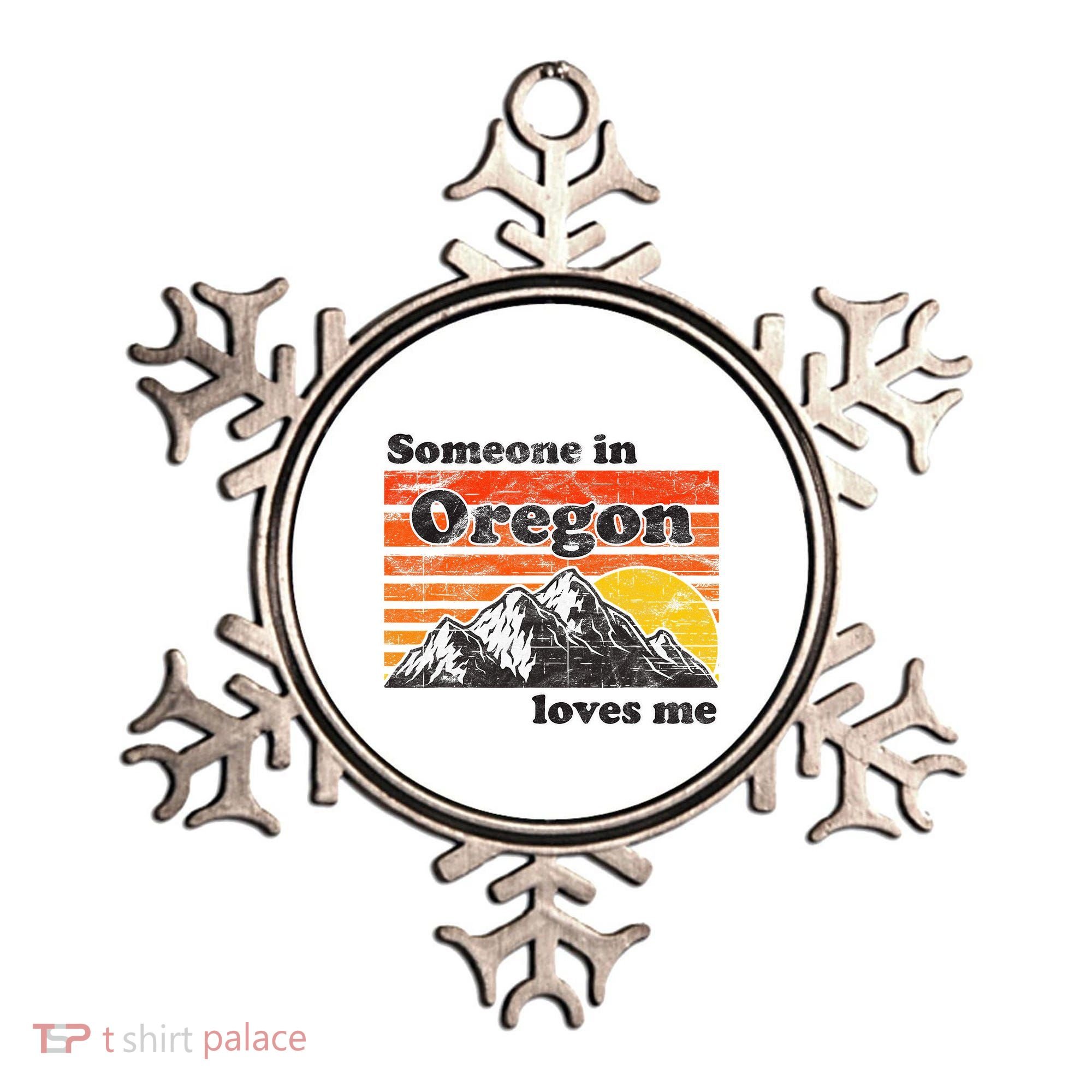 Someone In Oregon Loves Me Ornament