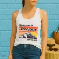 Someone In Oregon Loves Me Women's Tank Top thumb 2