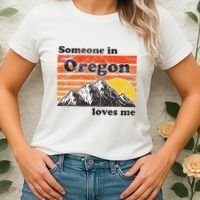 Someone In Oregon Loves Me Women's T-Shirt thumb 2