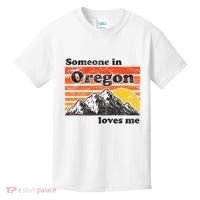 Someone In Oregon Loves Me Kids T-Shirt thumb 0