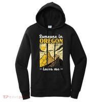 Someone In Oregon Loves Me Usa America Oregonians Women's Hoodie thumb 0