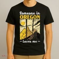 Someone In Oregon Loves Me USA America Oregonians T-Shirt thumb 3
