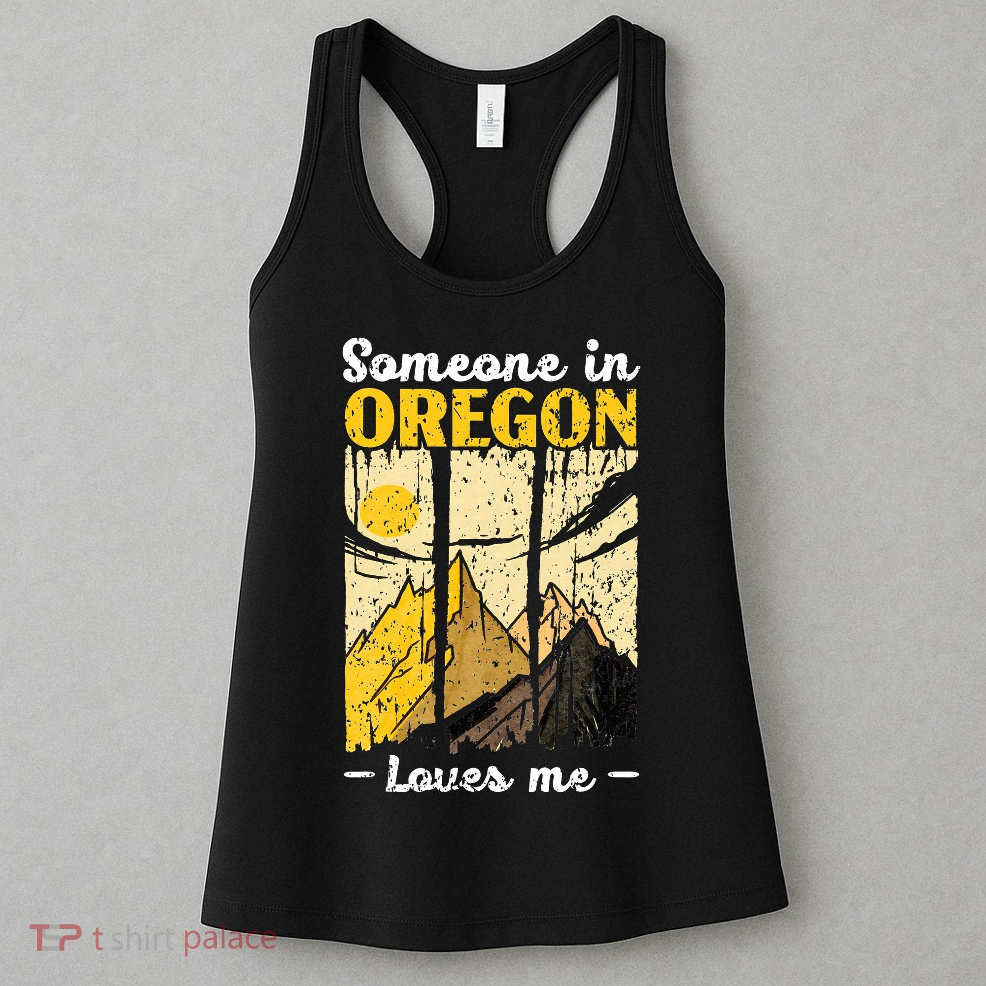 Someone In Oregon Loves Me USA America Oregonians Women's Tank Top