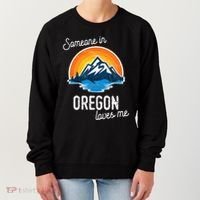 Someone In Oregon Loves Me Women's Sweatshirt thumb 0