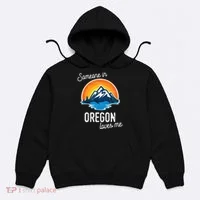 Someone In Oregon Loves Me Hoodie thumb 0