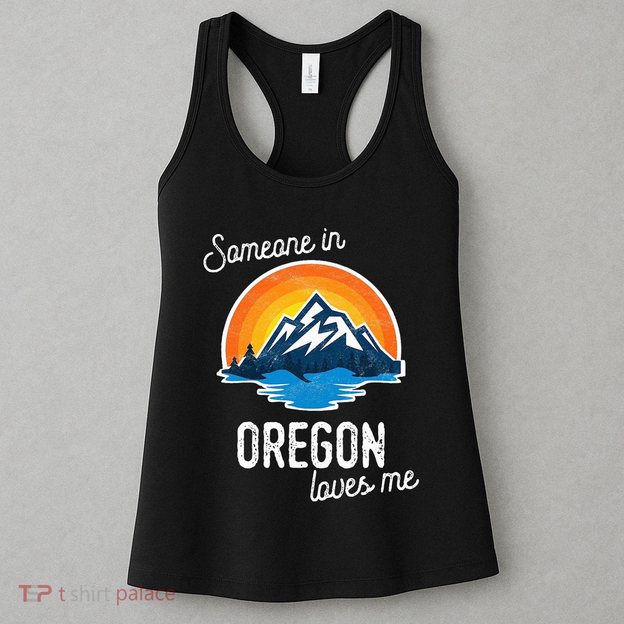 Someone In Oregon Loves Me Women's Tank Top