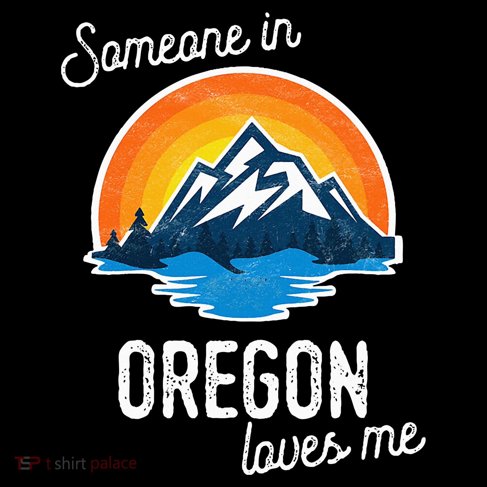 Someone In Oregon Loves Me Tank Top