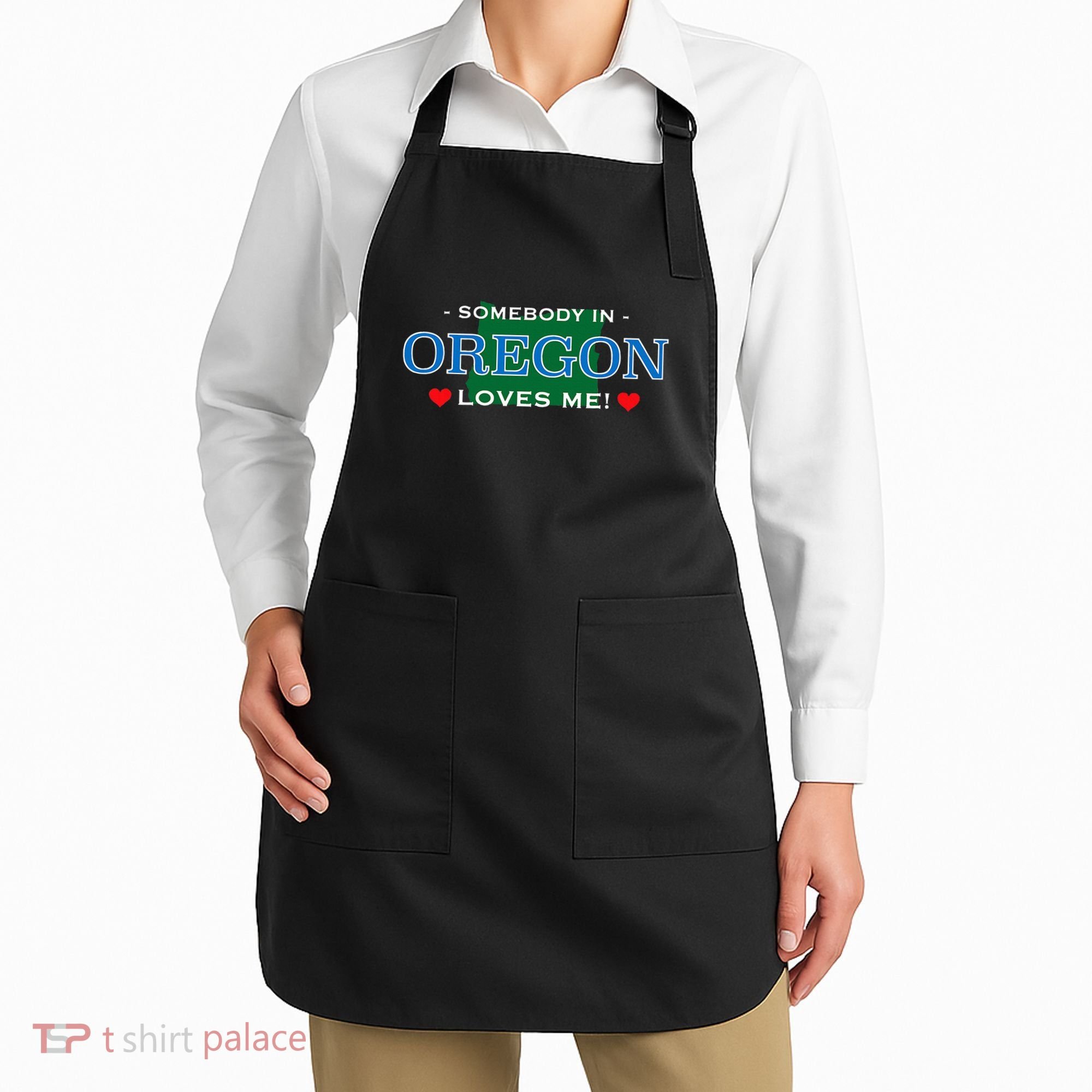 Someone In Oregon Loves Me Apron