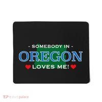 Someone In Oregon Loves Me Mousepad thumb 0