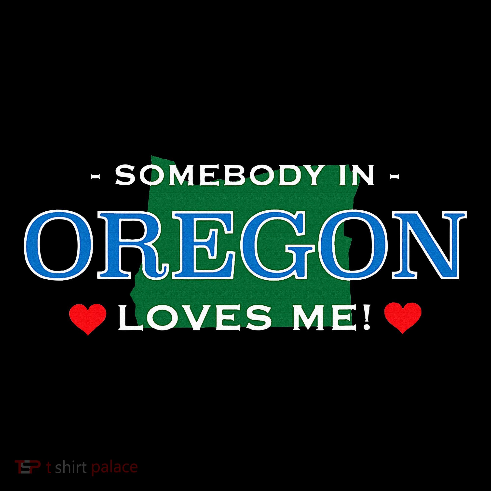 Someone In Oregon Loves Me Baby Bodysuit