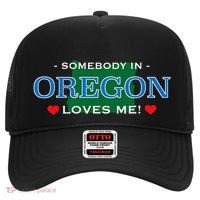 Someone In Oregon Loves Me Hat thumb 0