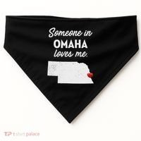 Someone In Omaha Loves Me Omaha Nebraska USA-Made Doggie Bandana thumb 0
