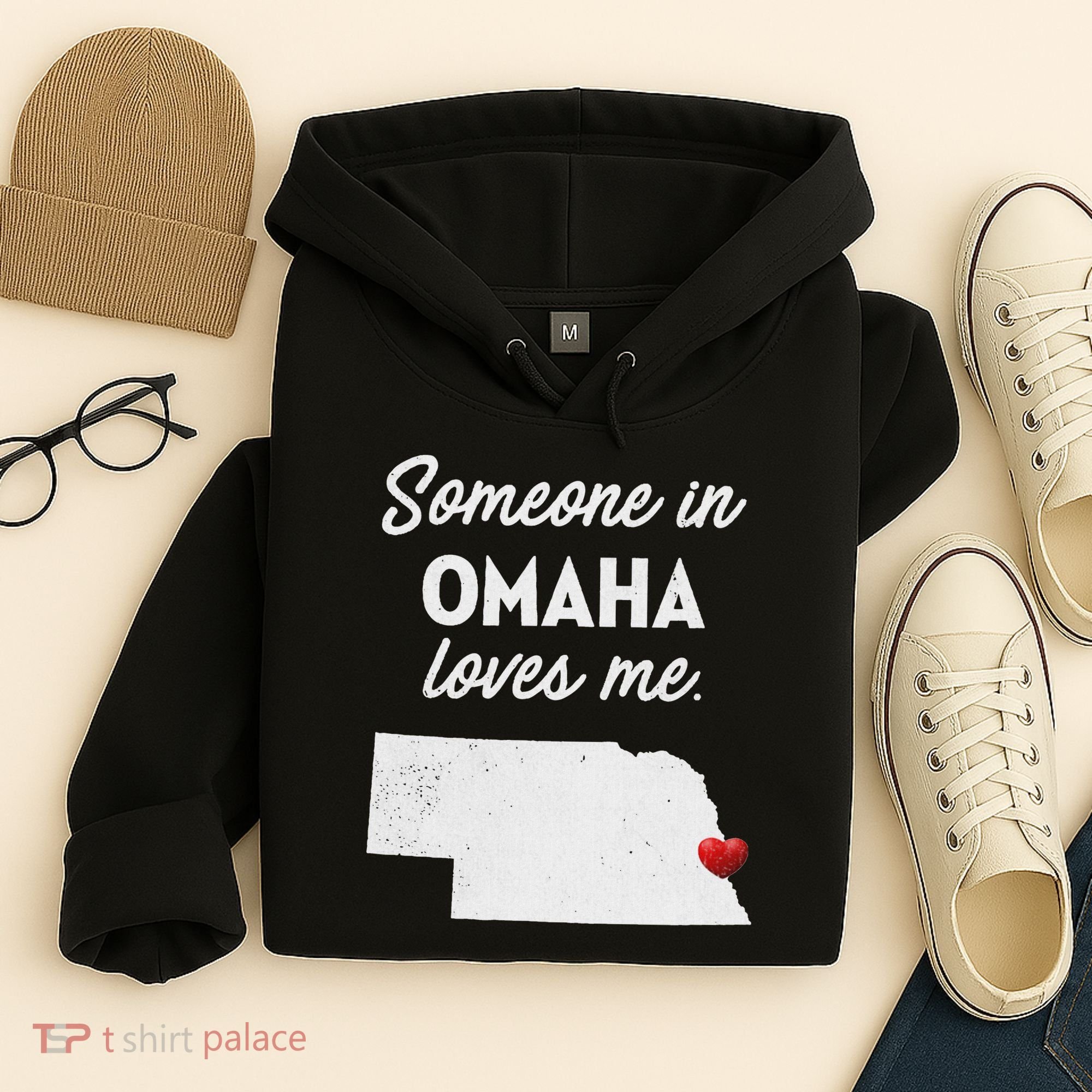 Someone In Omaha Loves Me Omaha Nebraska Hoodie
