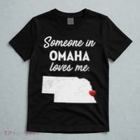 Someone In Omaha Loves Me Omaha Nebraska T-Shirt thumb 5