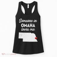 Someone In Omaha Loves Me Omaha Nebraska Women's Tank Top thumb 0