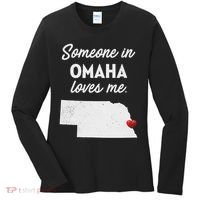Someone In Omaha Loves Me Omaha Nebraska Women's Long Sleeve Shirt thumb 0