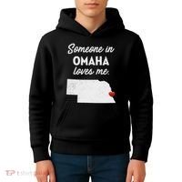 Someone In Omaha Loves Me Omaha Nebraska Kids Hoodie thumb 4