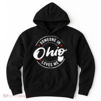 Someone in Ohio Loves Me Hoodie thumb 0