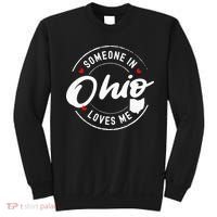 Someone in Ohio Loves Me Sweatshirt thumb 0