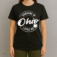 Someone in Ohio Loves Me T-Shirt thumb 4