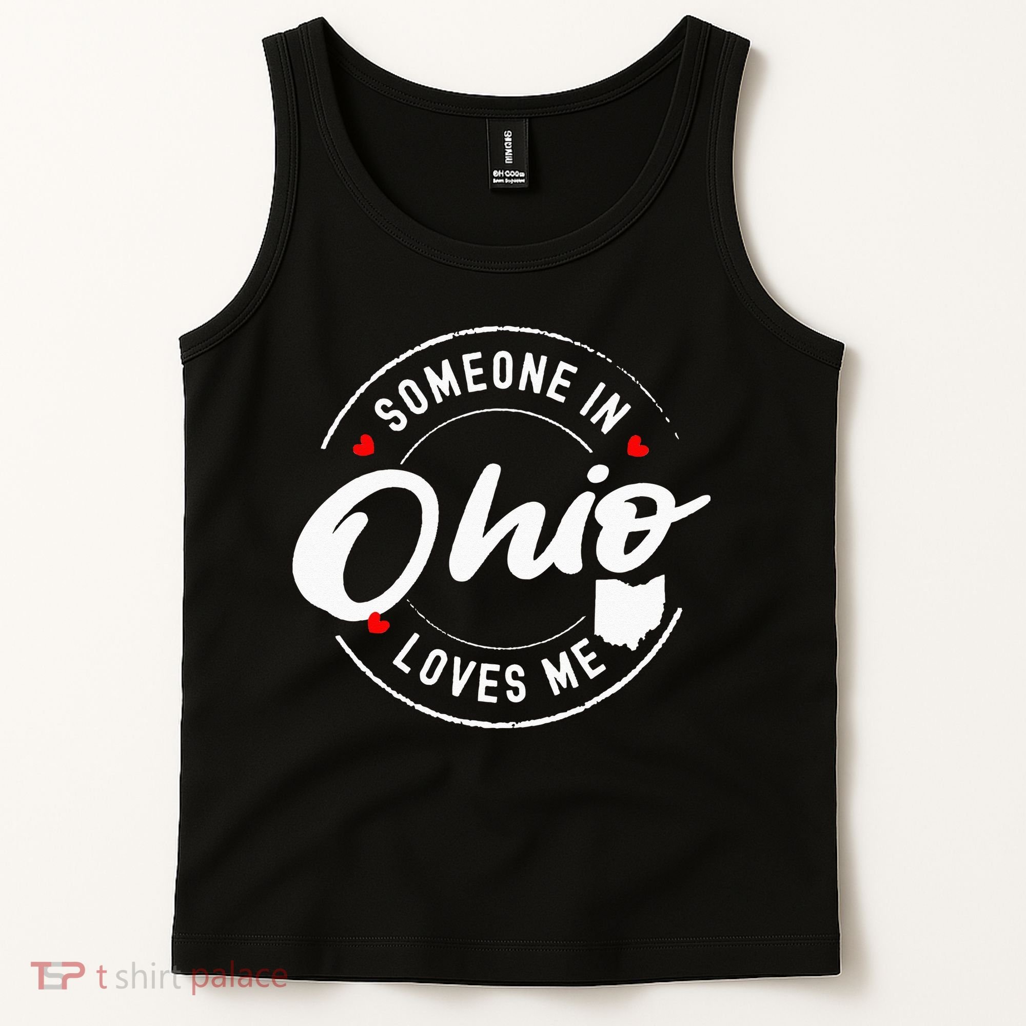 Someone in Ohio Loves Me Tank Top