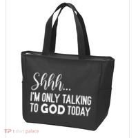 Shhh… IM Only Talking To God Today Funny Christian Saying Tote Bag thumb 3