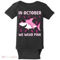 Shark In October We Wear P.I.N.K Breast Cancer Baby Bodysuit thumb 0