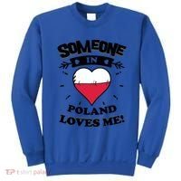 Someone In Poland Loves Me Polish Flag Heart Gift Sweatshirt thumb 0